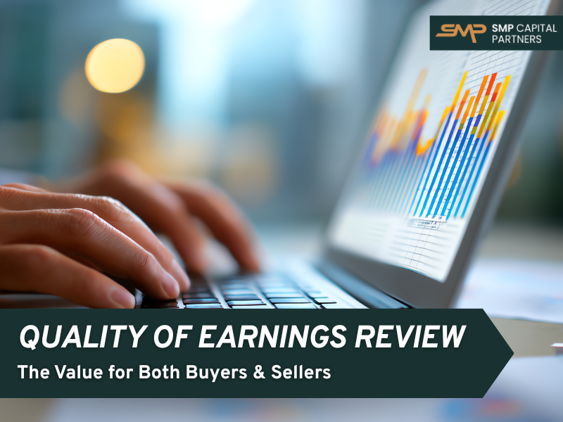 The Value of Quality of Earnings Reviews for Buyers and Sellers